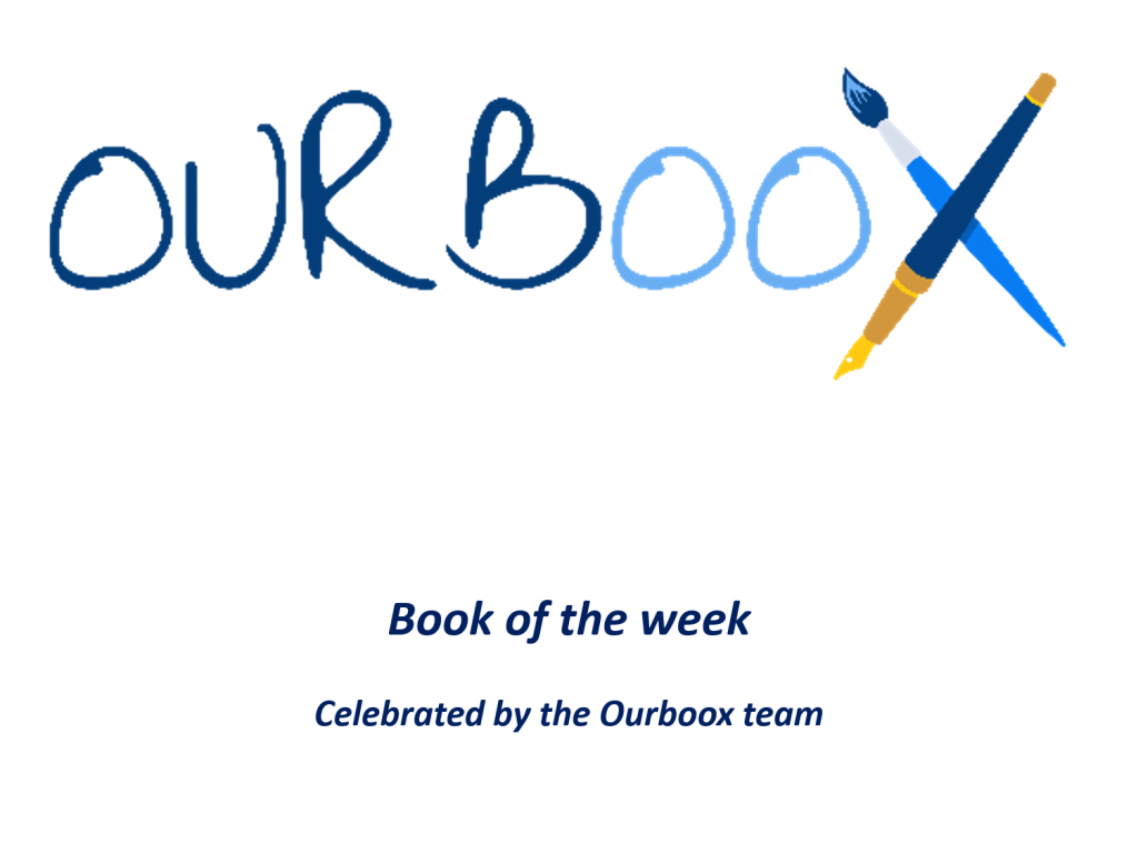 Ourboox Book of the Week by Ourboox - Ourboox.com