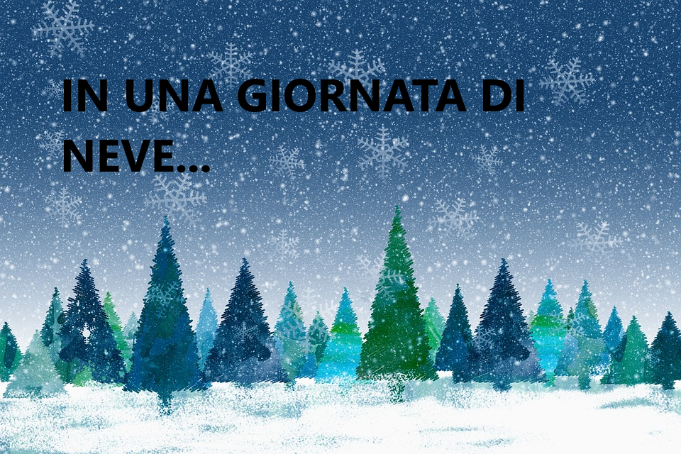 IN UN GIORNO DI NEVE… by Terza B. - Illustrated by M.Marmaglio - Ourboox.com