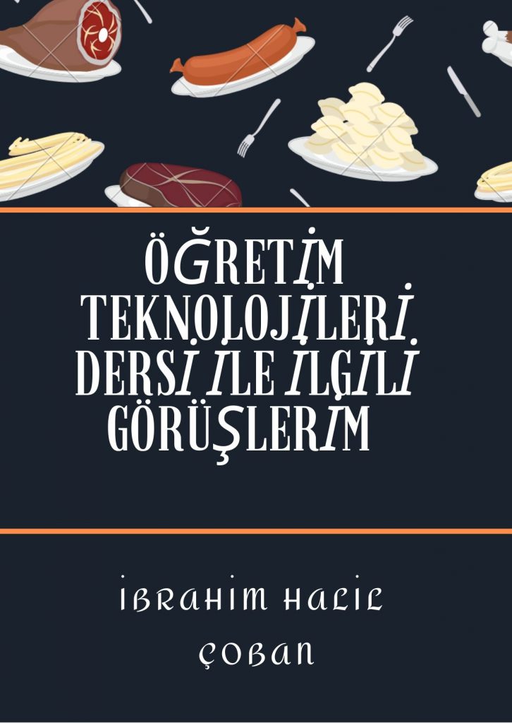 öğretim teknolojisi by ibrahim halil çoban - Ourboox.com