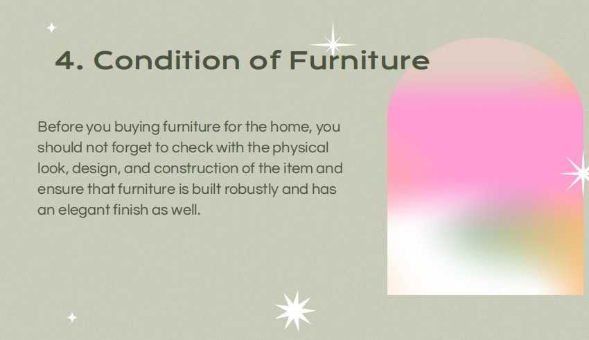 Condition of Furniture